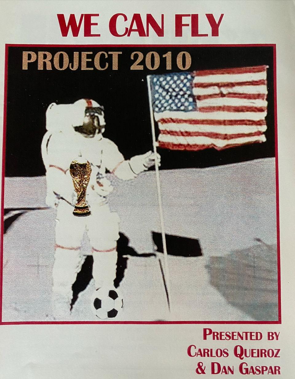 Carlos Queiroz was tasked with outlining a plan to fix U.S. soccer. The result: Project 2010.