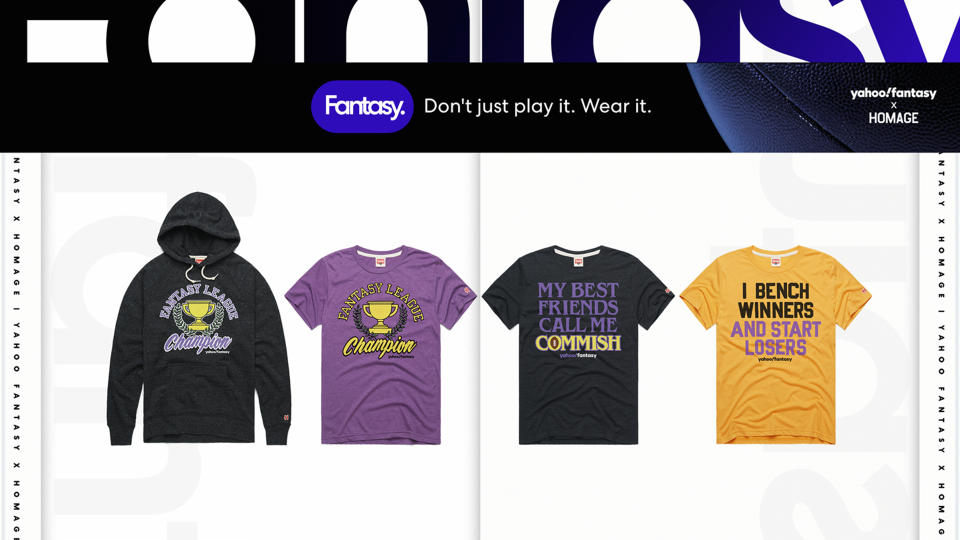 Fantasy football managers can celebrate (or mourn) their seasons with the signature Yahoo Fantasy Collection from HOMAGE.