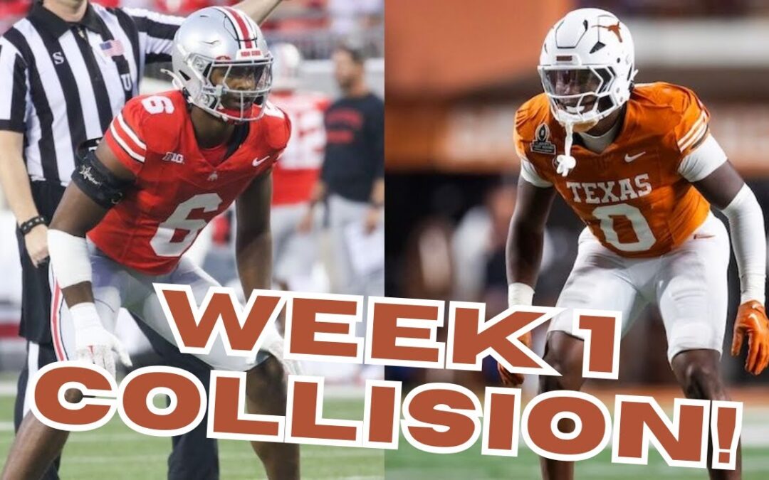 1 Texas Longhorns vs. 3 Ohio State Buckeyes | Week 1 Collision!