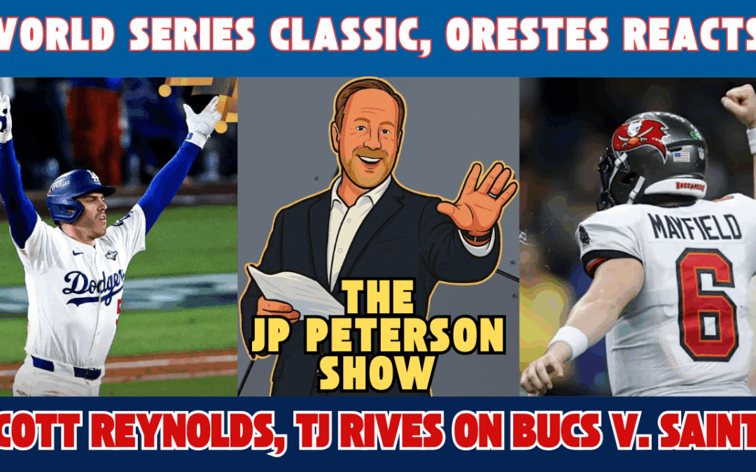 World Series Classic! Orestes Reacts | Scott Reynolds On NFL Officiating | TJ Rives’ NOLA Takeaways | The JP Peterson Show
