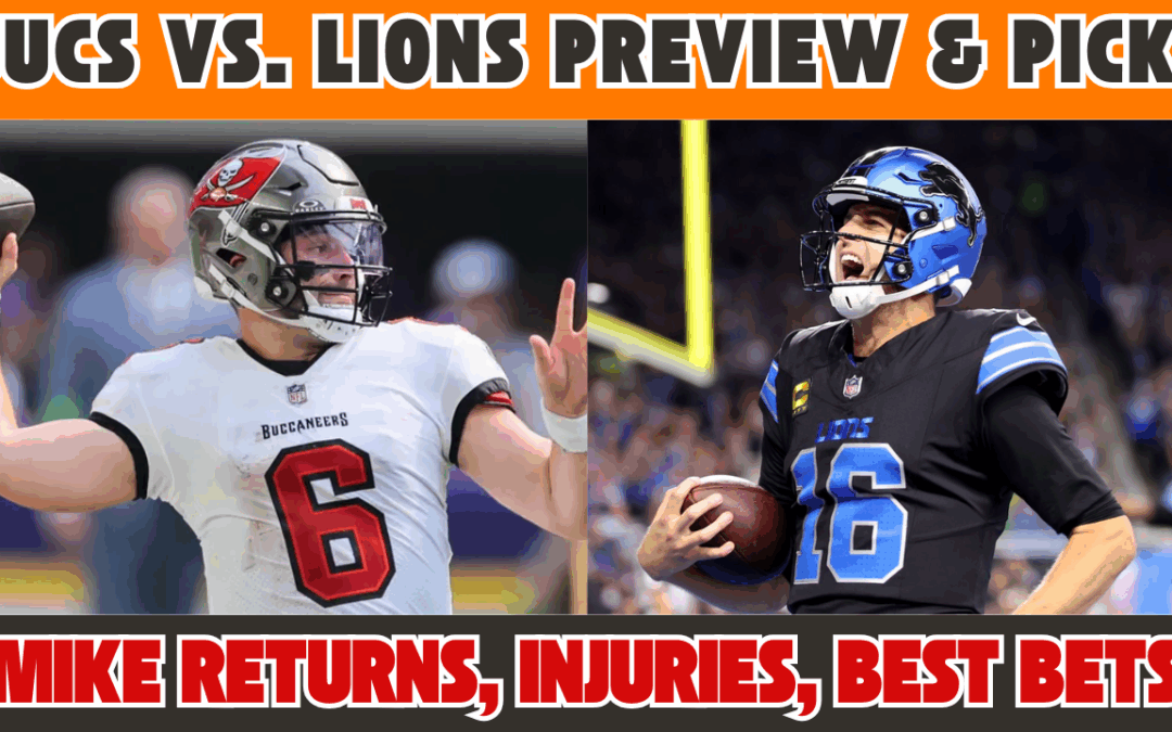 Buccaneers-Lions Preview and Picks | Mike Evans’ Return, Key Injuries, Best Bets | Bucs Daily Blitz