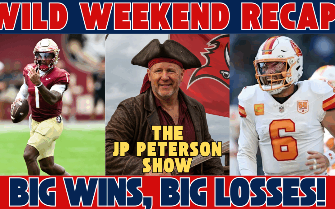 Buccaneers Beat Seahawks, Miami Beats FSU, Gators Shock Texas | NFL & College Football Recap | The JP Peterson Show