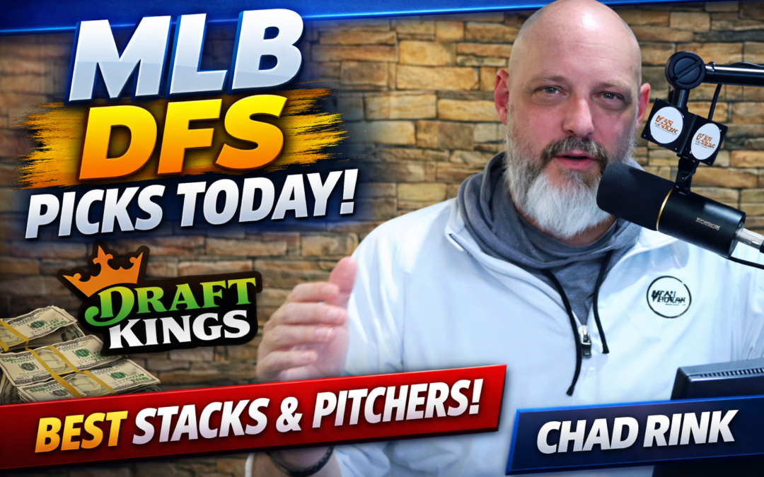 MLB DFS Picks Today: Chad Rink’s Best DraftKings Stacks