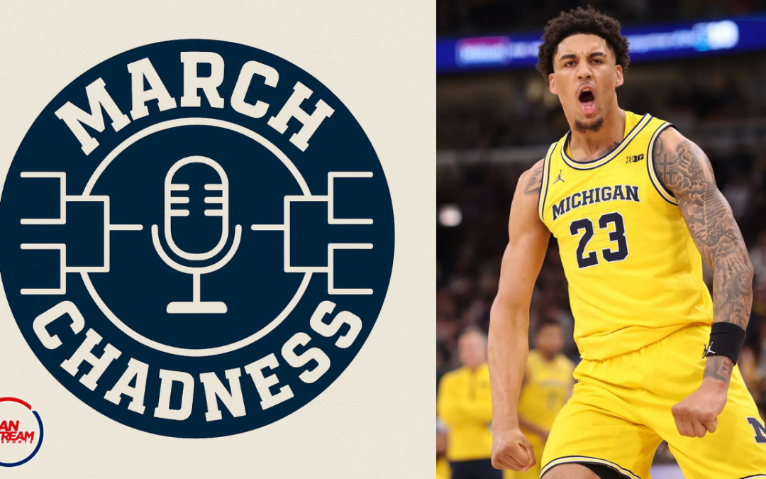 March Chadness Bracket Chaos: Michigan Title Pick, Duke Fade & Bold NCAA Upsets