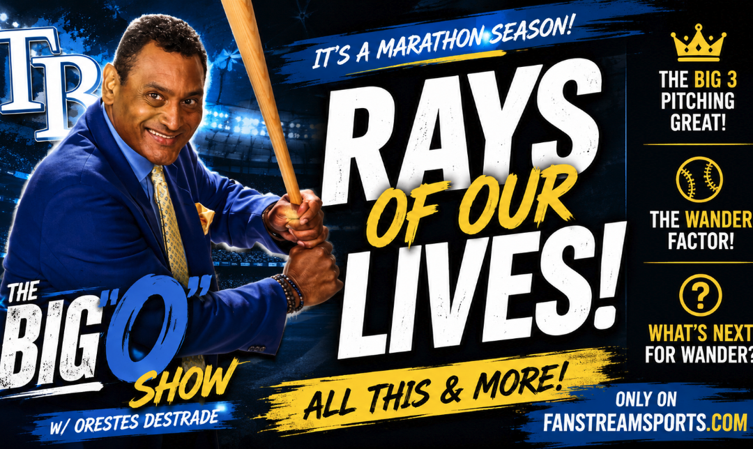 Rays of Our Lives! Big 3 Dealing, Wander Factor Looms | The Big O Show