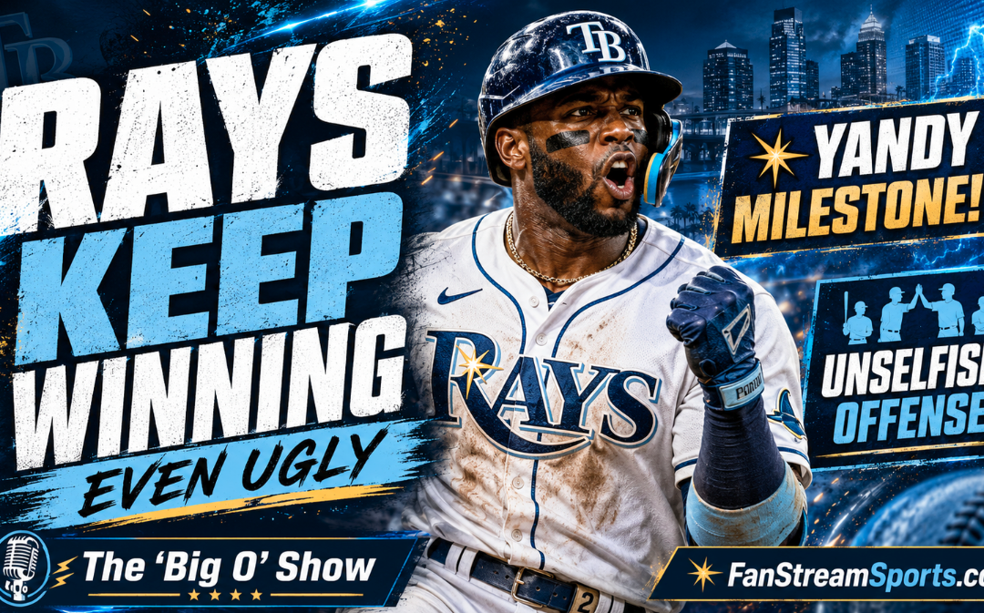 Rays Keep Winning Ugly, Yandy Díaz Milestone & Unselfish Offense | Big O Show