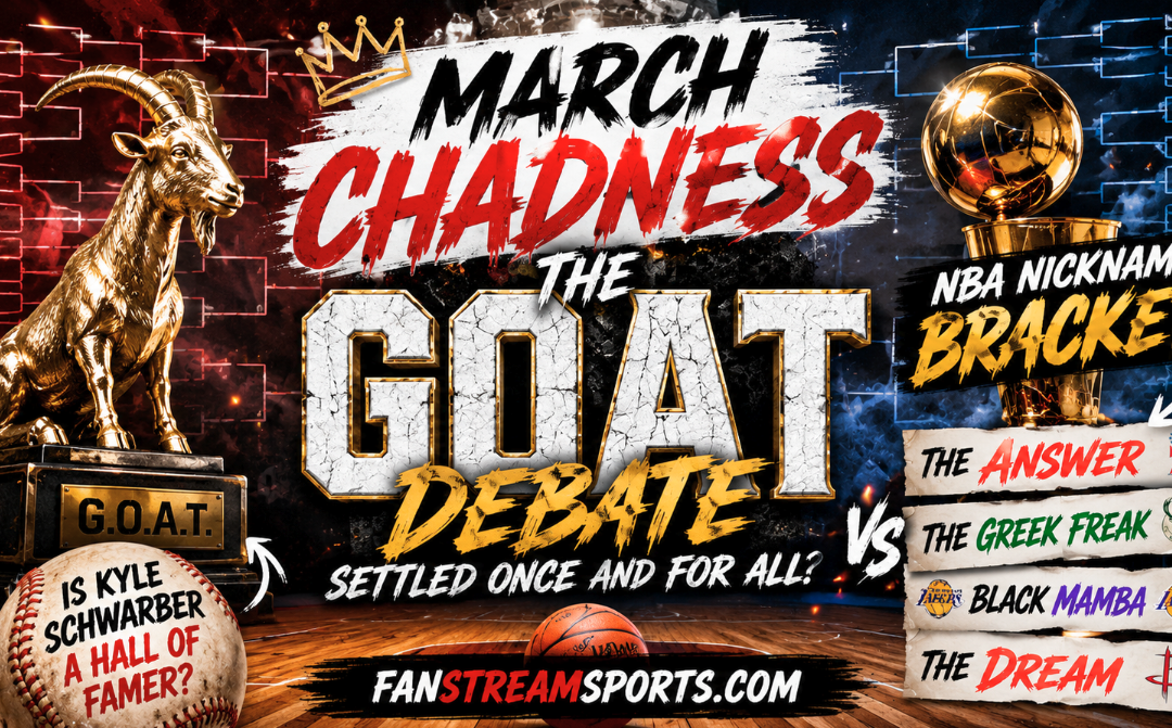 The GOAT Debate and an NBA Nickname Bracket | March Chadness EP 29
