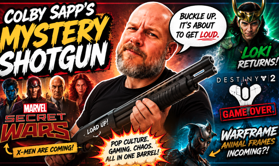 Marvel Secret Wars Bombshell, Destiny’s Death Spiral & Warframe Heat | Colby Sapp’s Mystery Shotgun