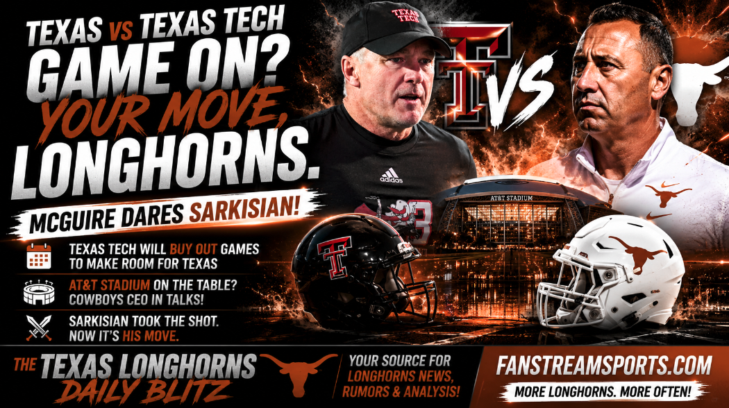 Longhorns’ Steve Sarkisian Challenged by Red Raiders’ Joey McGuire | Longhorns Daily Blitz