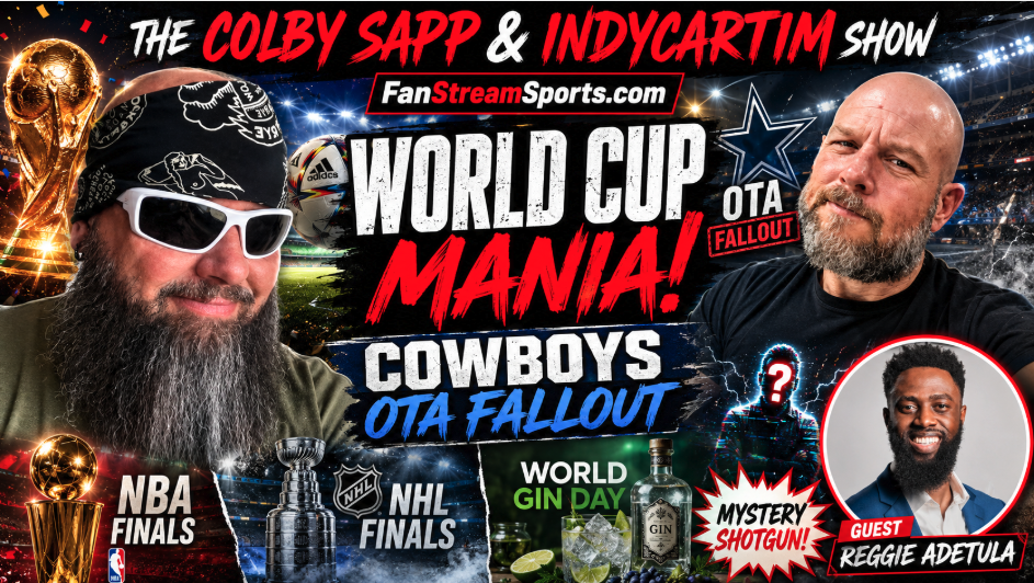World Cup Madness, Cowboys OTA Fallout & ‘Escape From NY’ Chaos | Colby Sapp & IndyCarTim