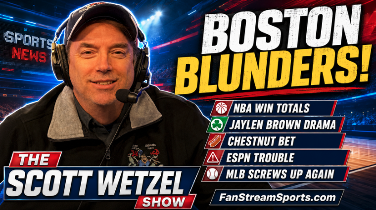 Boston Blunders, NBA Win Totals & Chestnut Bets | Scott Wetzel Show