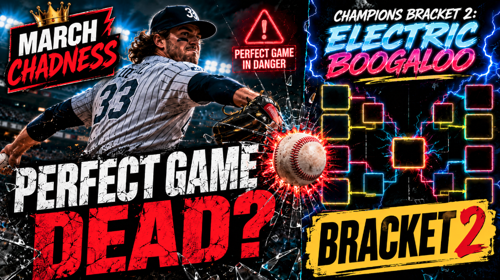 Perfect Games Are DEAD?! Champions Bracket 2 Gets Chaotic | March Chadness
