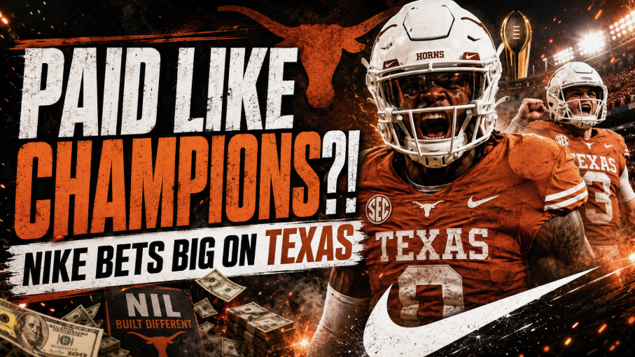 PAID LIKE CHAMPIONS?! Nike Bets Big on Texas Before the Longhorns Win It All