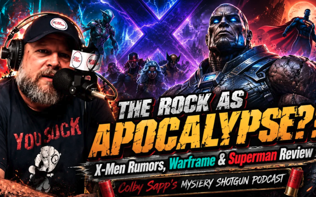 THE ROCK AS APOCALYPSE?! X-Men Rumors, Warframe & Superman Review | Colby Sapp’s Mystery Shotgun