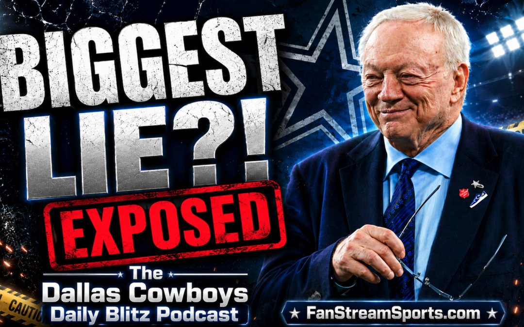COWBOYS’ BIGGEST LIE EXPOSED?!