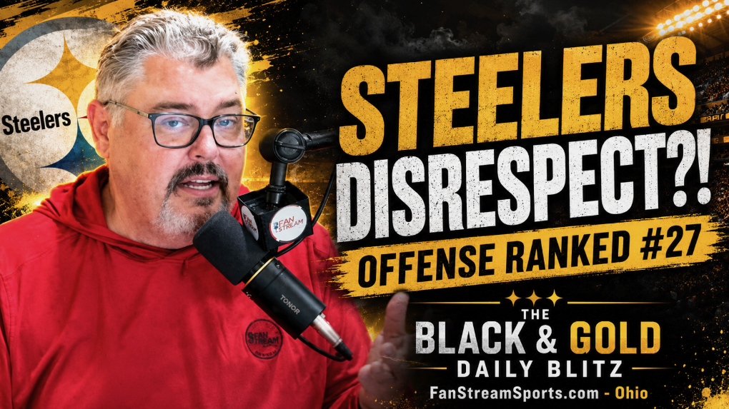 STEELERS DISRESPECTED AGAIN?! Pittsburgh’s Offense Ranked 27th