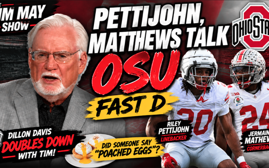 Riley Pettijohn & Jermaine Mathews Talk Buckeyeys’ Fast D | The Tim May Show