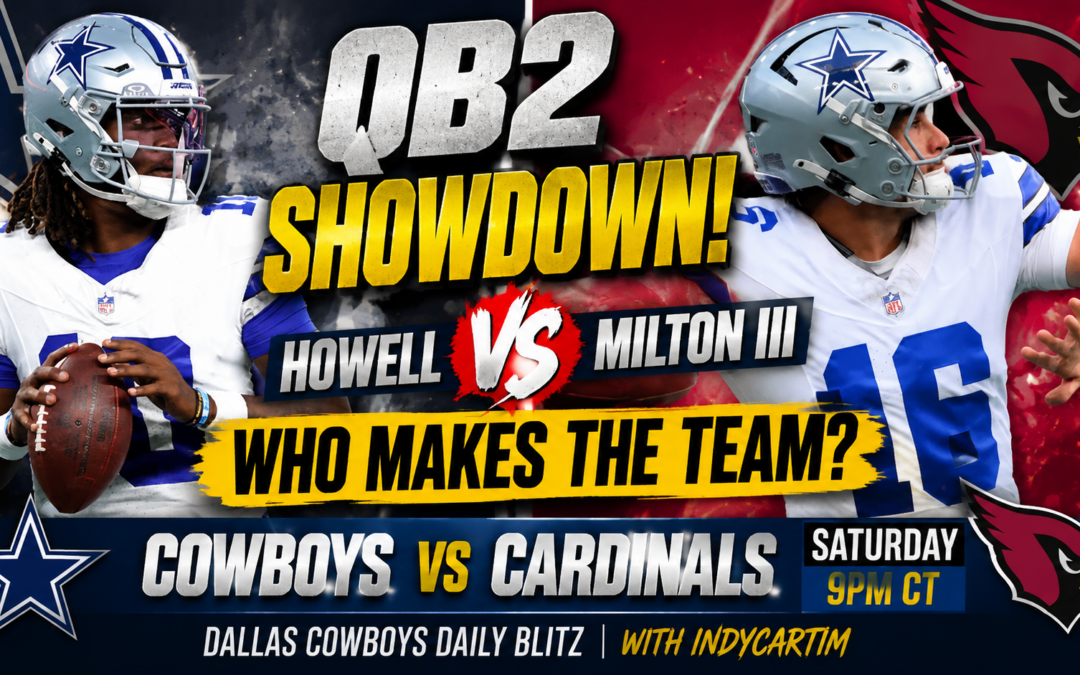 Cowboys QB2 Battle HEATS UP vs. Cardinals | Who Makes the Roster? | Daily Blitz
