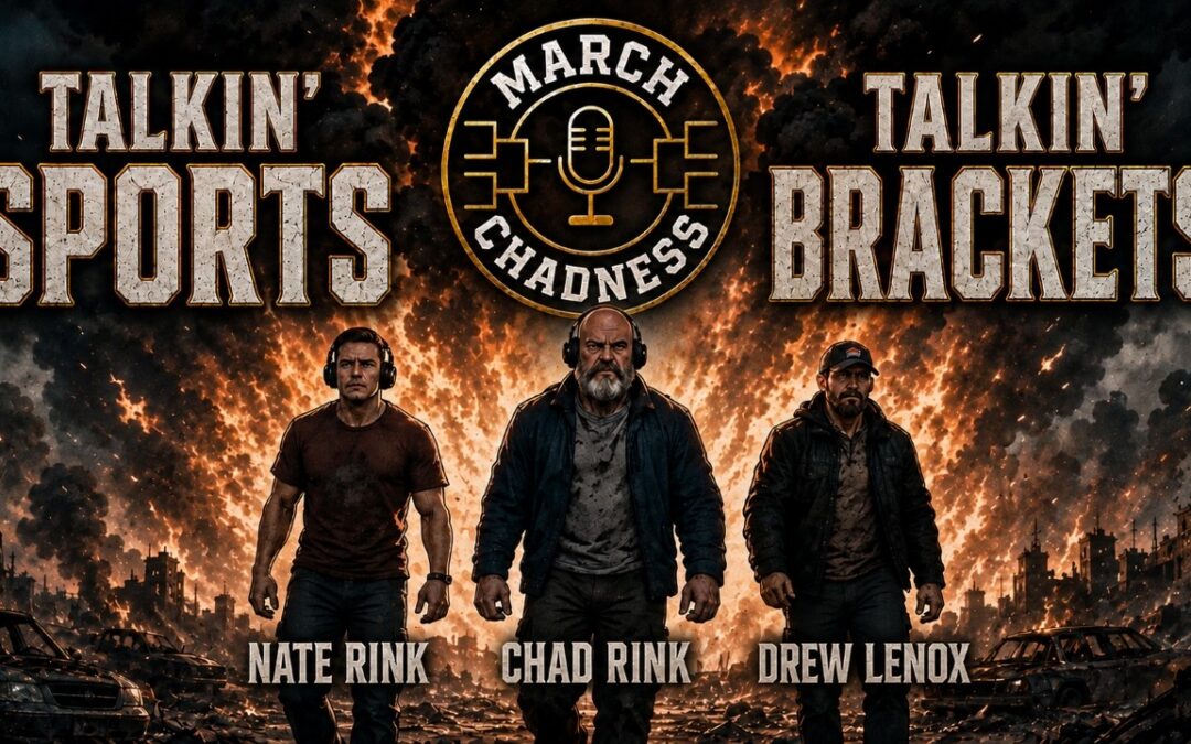 2 Minute Drill, Are You a Fan and a Movie Mashup Bracket | March Chadness
