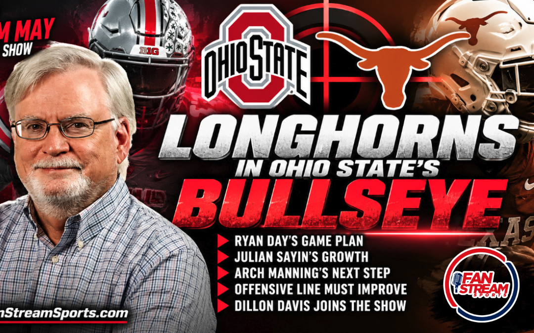 Texas Longhorns in Ohio State Buckeyes’ Bullseye | Tim May Show