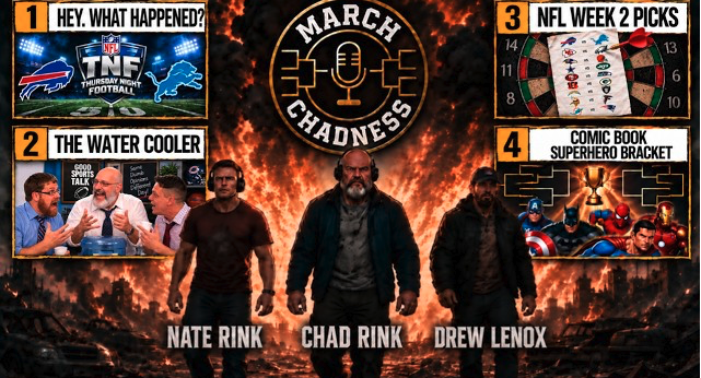 TNF Recap, The Water Cooler, NFL Predictions and a Comic Book Hero Bracket | March Chadness