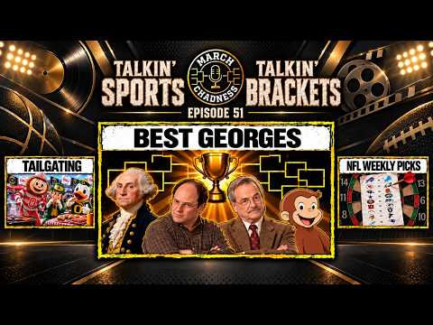 NCAAF Top 25 Matchups, NFL Week 6 Picks and the Best George Ever | March Chadness