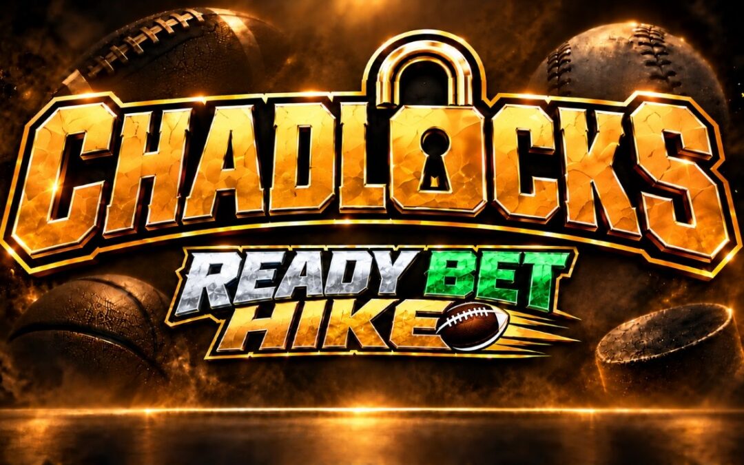 Ready, Bet, Hike – NFL Week 7 | Chadlocks
