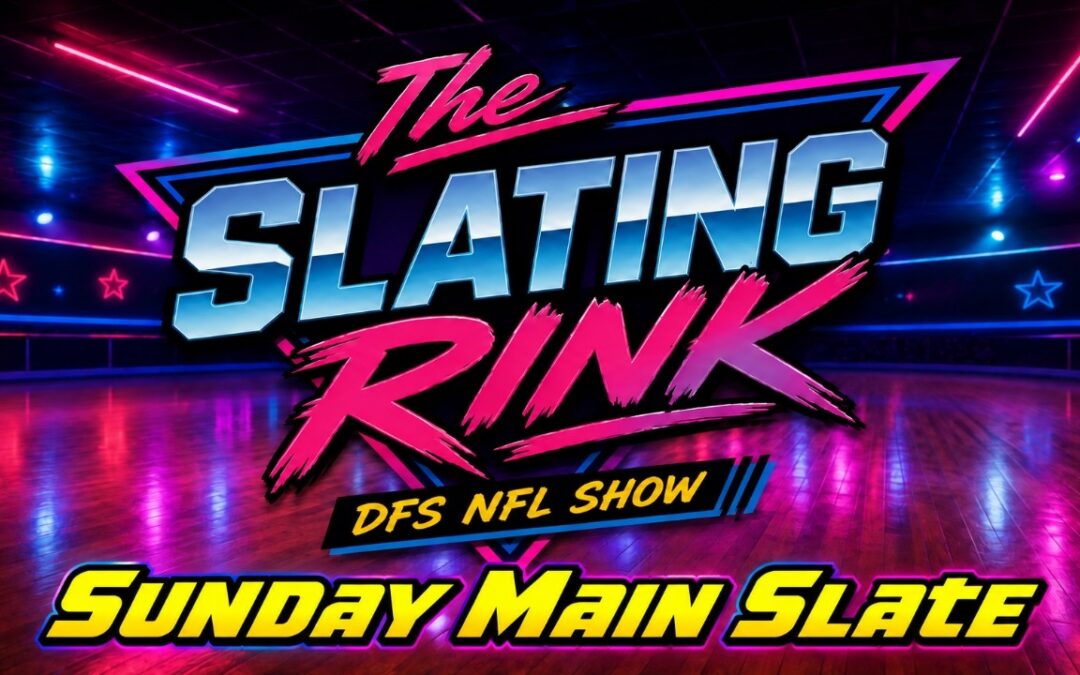 Week 4 NFL Sunday DFS Main Slate | The Slating Rink