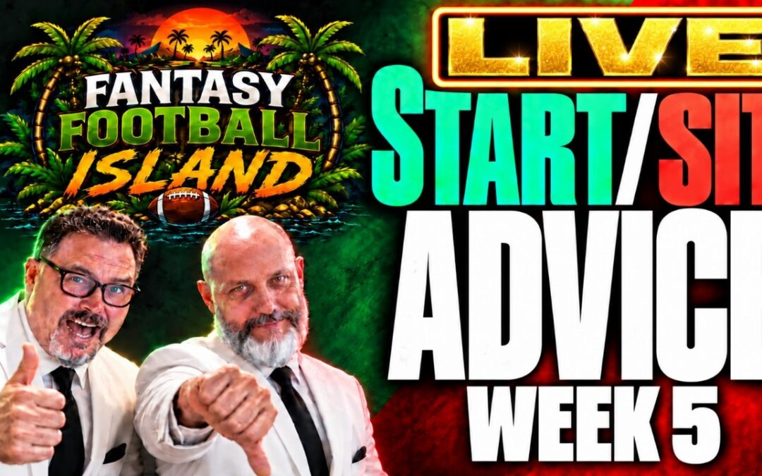 Week 5 NFL Fantasy Start/Sit Show | Fantasy Football Island