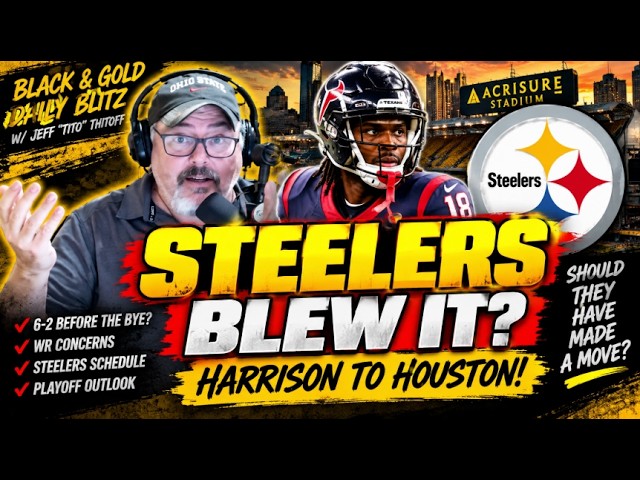 Steelers Could Be 6-2! Did Pittsburgh BLOW the Marvin Harrison Jr. Trade? Black and Gold Daily Blitz