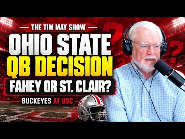 Let’s Double Down on the Ohio State QB Matter w/ Dillon Davis | The Tim May Show