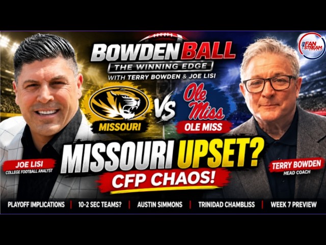Can Missouri UPSET Ole Miss? Terry Bowden’s SEC Playoff Warning! | Bowden Ball