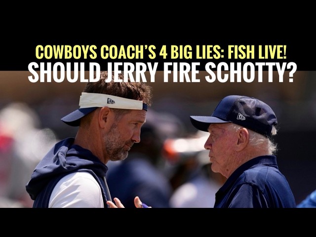 FIRE SCHOTTY? #Cowboys Coach Tells 4 Big Lies As #dallascowboys Lose Again – Fish Live Top 10 Takes